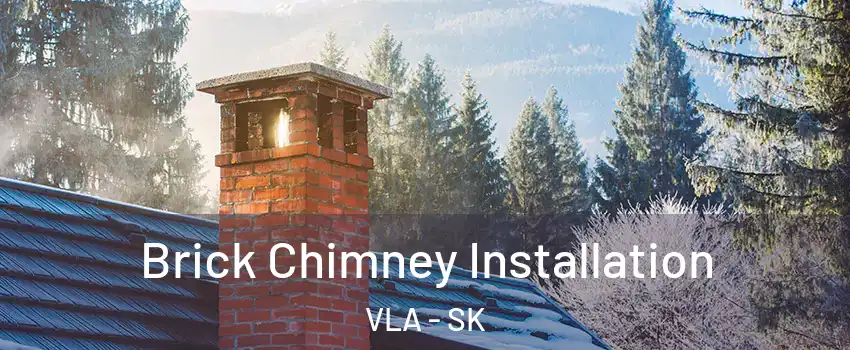  Brick Chimney Installation VLA - SK
