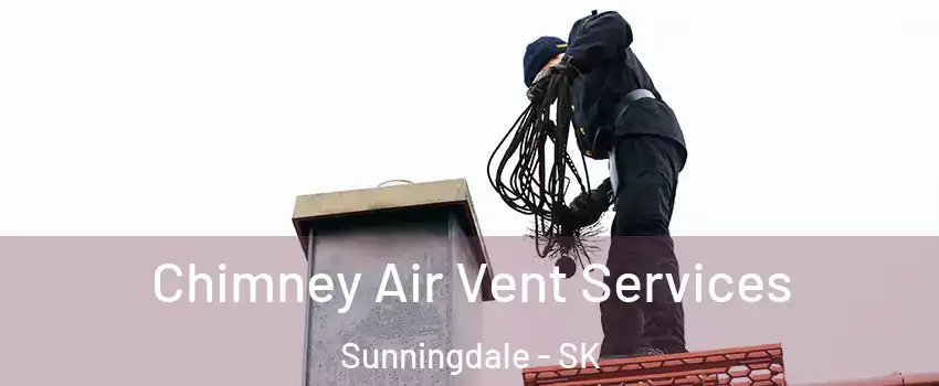  Chimney Air Vent Services Sunningdale - SK