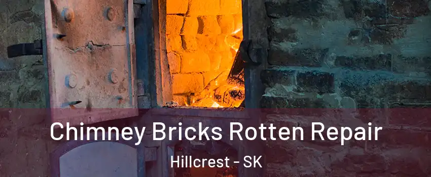  Chimney Bricks Rotten Repair Hillcrest - SK