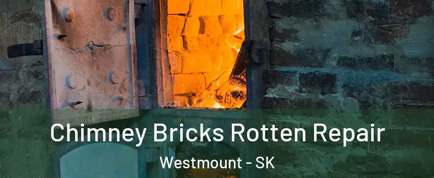  Chimney Bricks Rotten Repair Westmount - SK