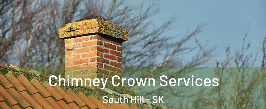  Chimney Crown Services South Hill - SK