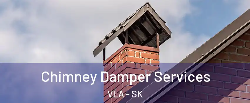  Chimney Damper Services VLA - SK