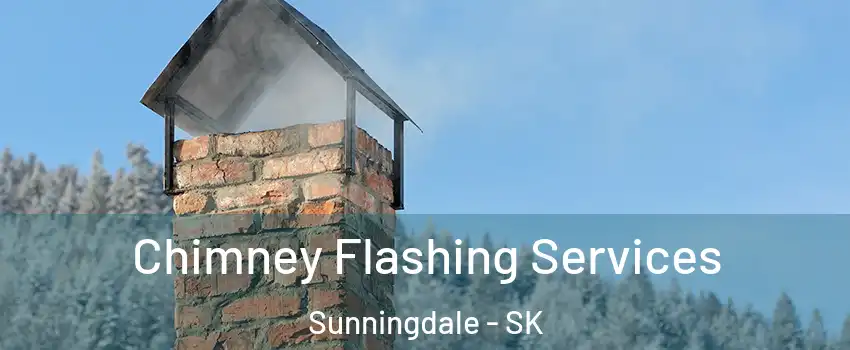  Chimney Flashing Services Sunningdale - SK