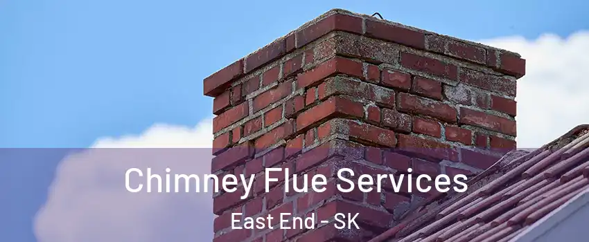  Chimney Flue Services East End - SK