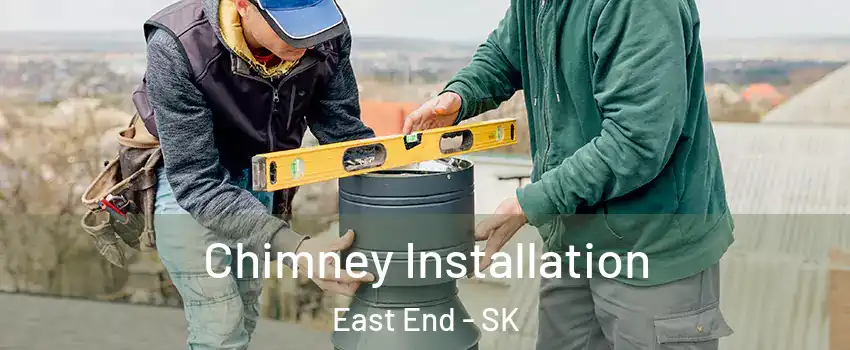  Chimney Installation East End - SK
