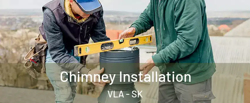  Chimney Installation VLA - SK