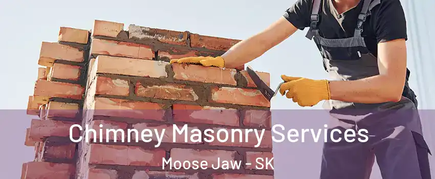  Chimney Masonry Services Moose Jaw - SK