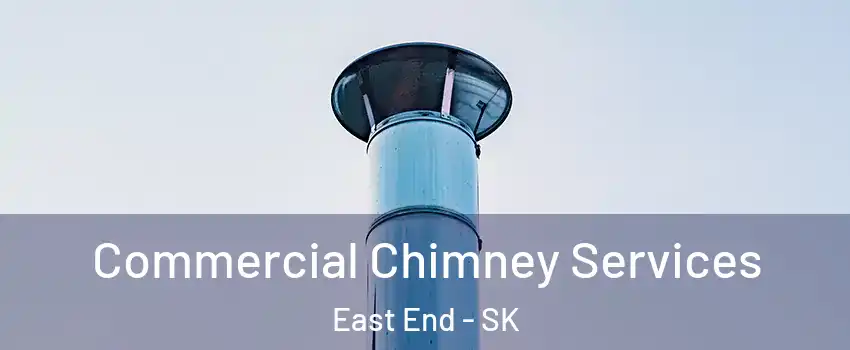  Commercial Chimney Services East End - SK