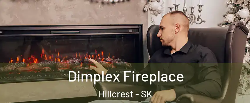  Dimplex Fireplace Hillcrest - SK