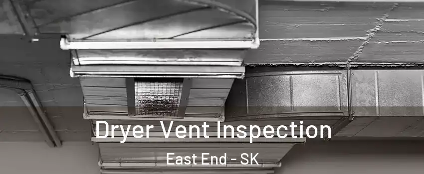  Dryer Vent Inspection East End - SK