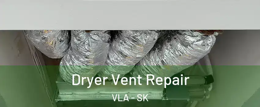  Dryer Vent Repair VLA - SK