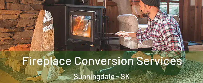 Fireplace Conversion Services Sunningdale - SK