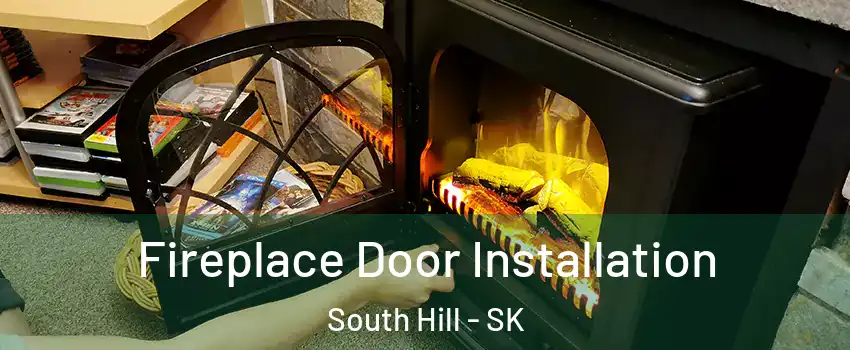  Fireplace Door Installation South Hill - SK