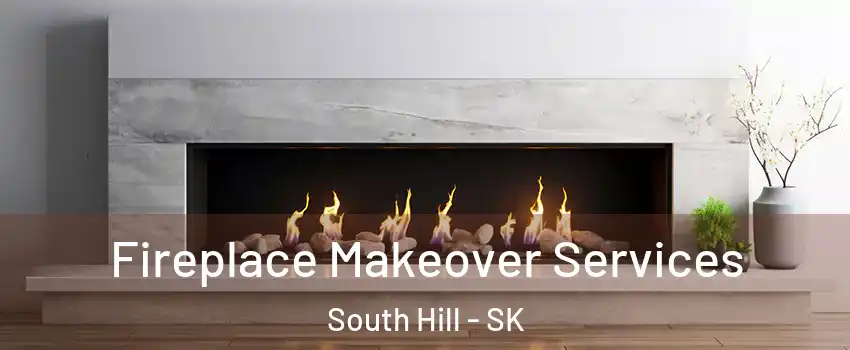  Fireplace Makeover Services South Hill - SK