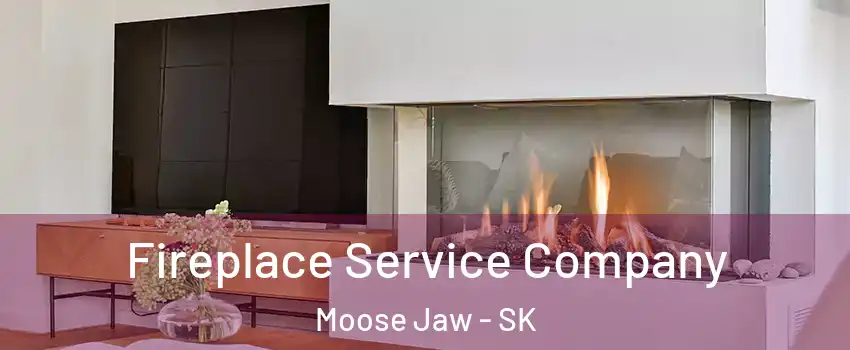  Fireplace Service Company Moose Jaw - SK