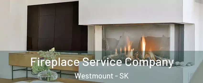  Fireplace Service Company Westmount - SK