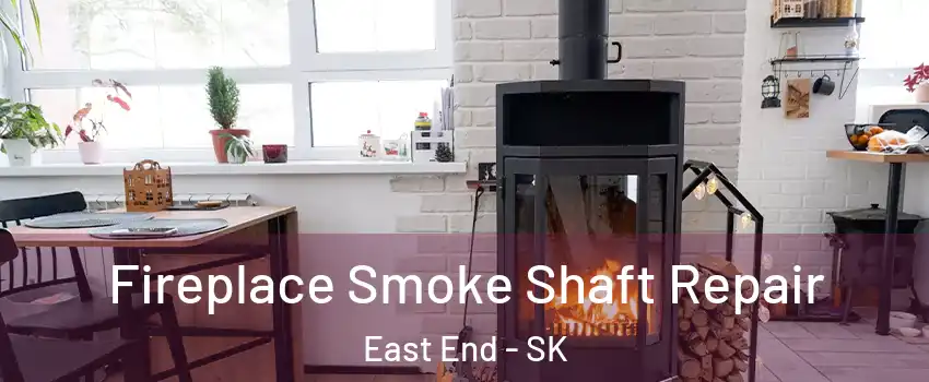  Fireplace Smoke Shaft Repair East End - SK