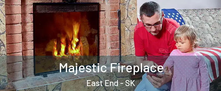  Majestic Fireplace East End - SK
