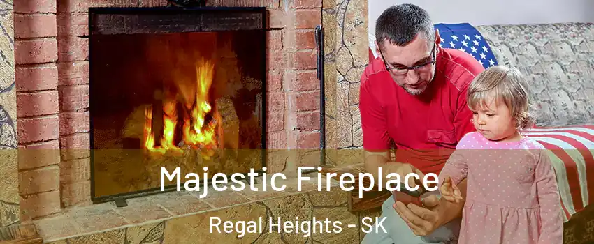  Majestic Fireplace Regal Heights - SK