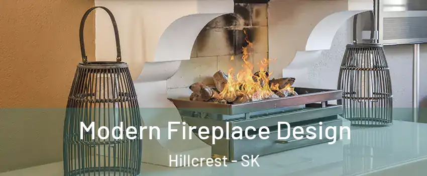  Modern Fireplace Design Hillcrest - SK