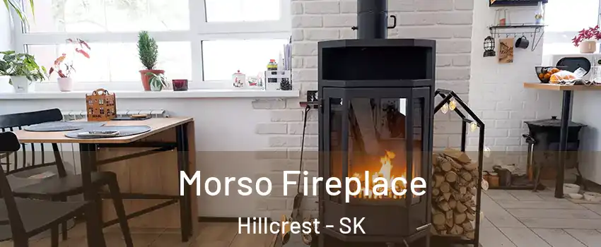  Morso Fireplace Hillcrest - SK