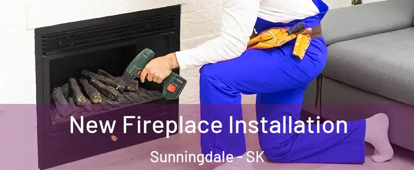  New Fireplace Installation Sunningdale - SK