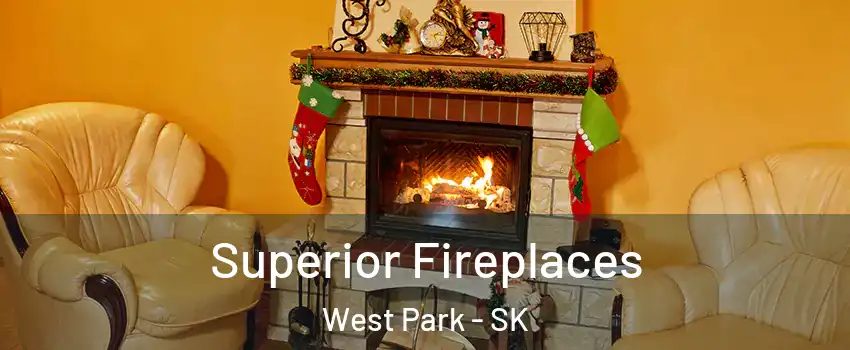  Superior Fireplaces West Park - SK