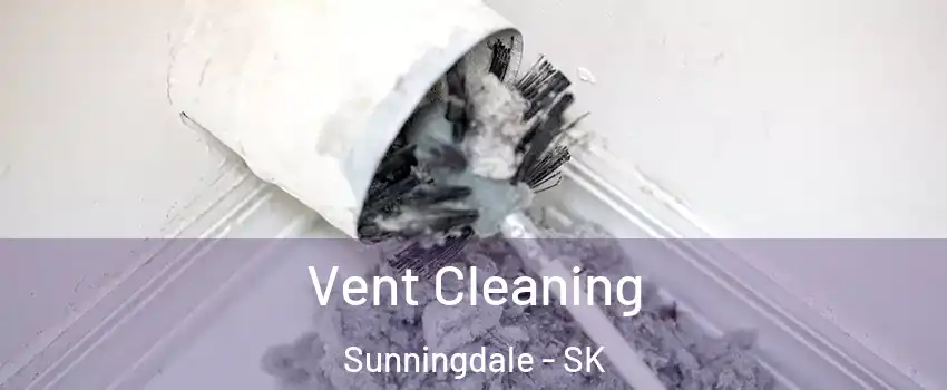  Vent Cleaning Sunningdale - SK