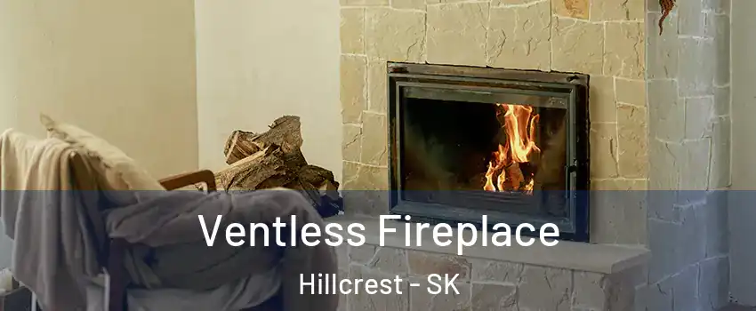  Ventless Fireplace Hillcrest - SK