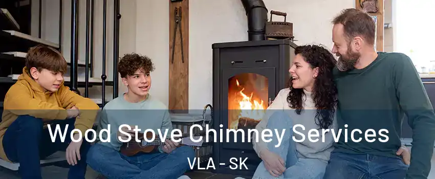  Wood Stove Chimney Services VLA - SK