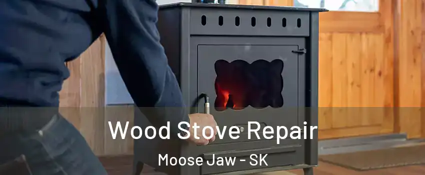  Wood Stove Repair Moose Jaw - SK