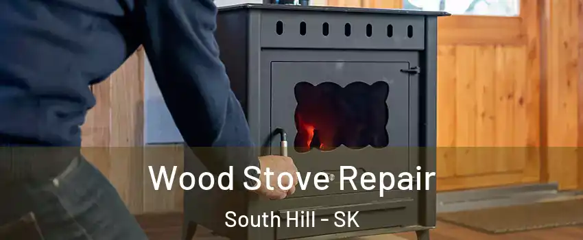 Wood Stove Repair South Hill - SK